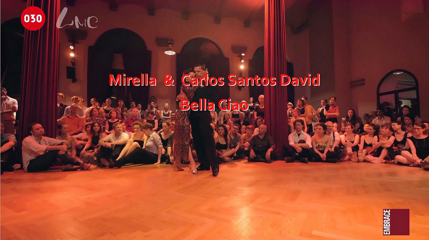 [图]探戈表演:啊朋友再见 – Mirella and Carlos – Bella Ciao