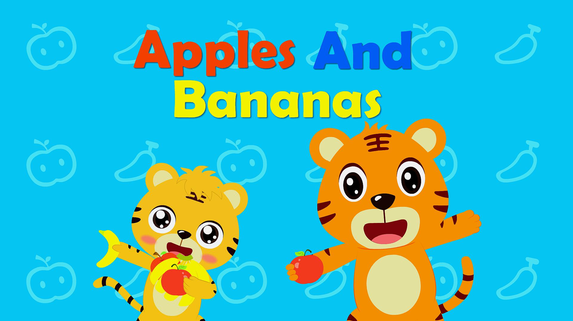 [图]贝乐虎英语启蒙早教儿歌《Apples And Bananas》