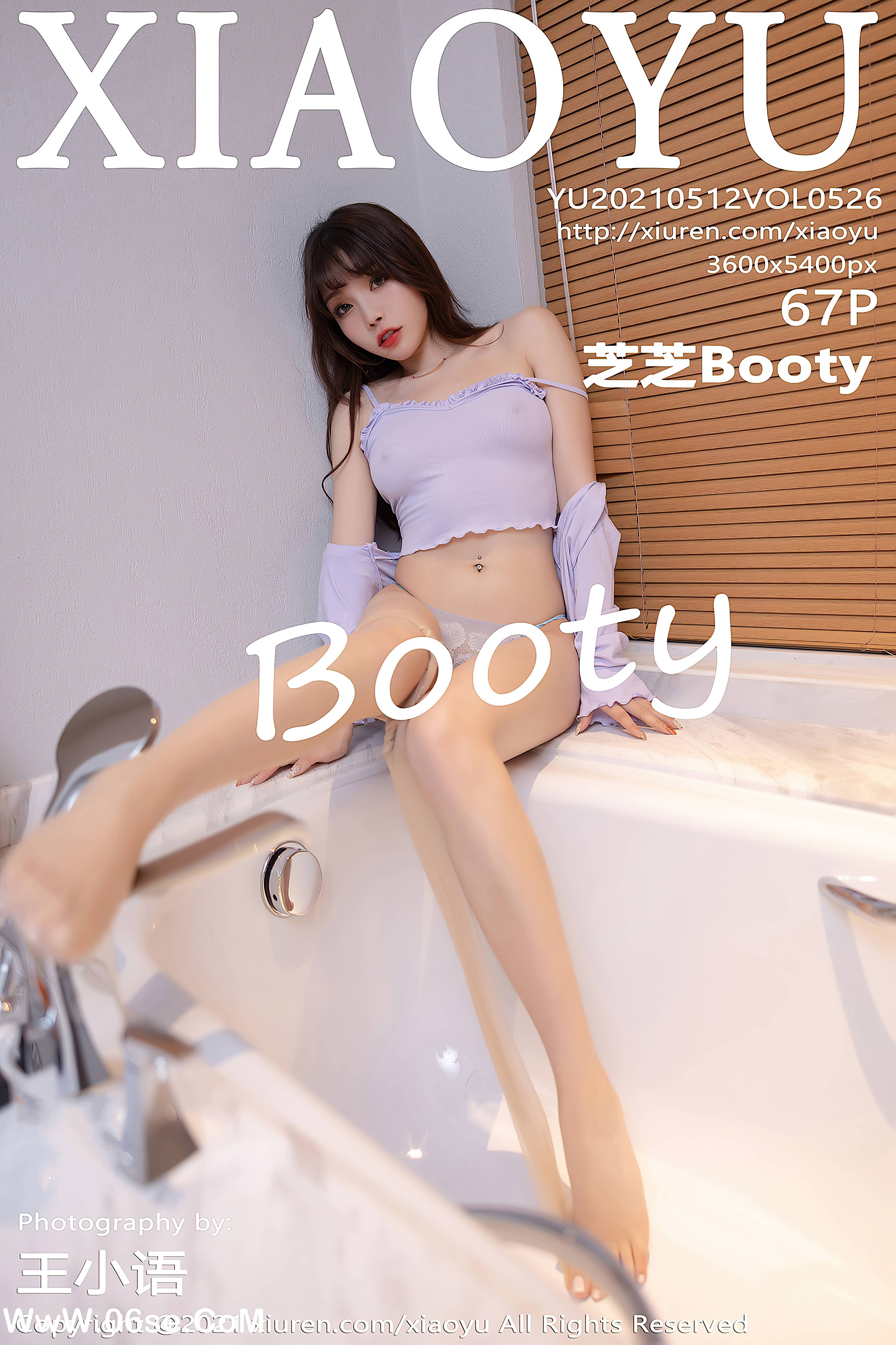 [XIAOYU语画界] 2021.05.12 NO.526 芝芝Booty[67+1P665M]-六色网