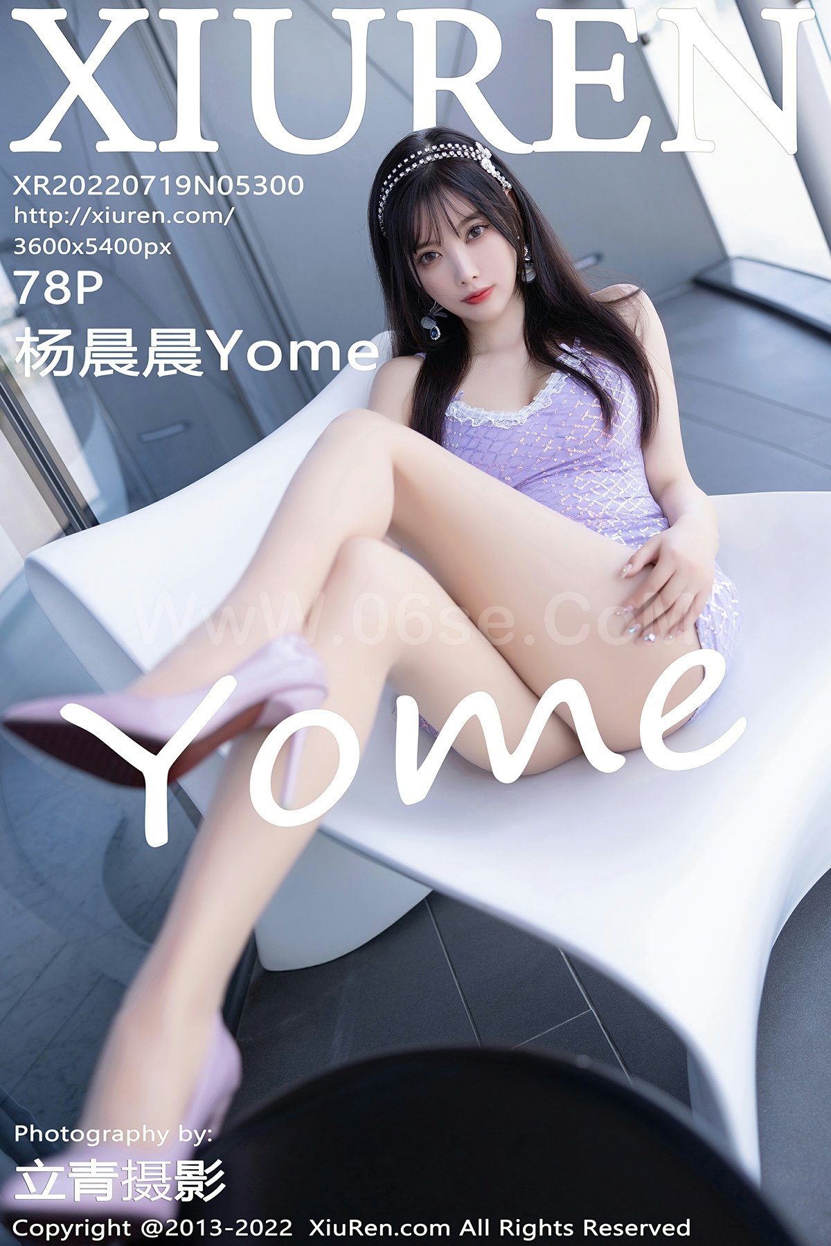 [XiuRen秀人网] 2022.07.19 No.5300 杨晨晨Yome-六色网