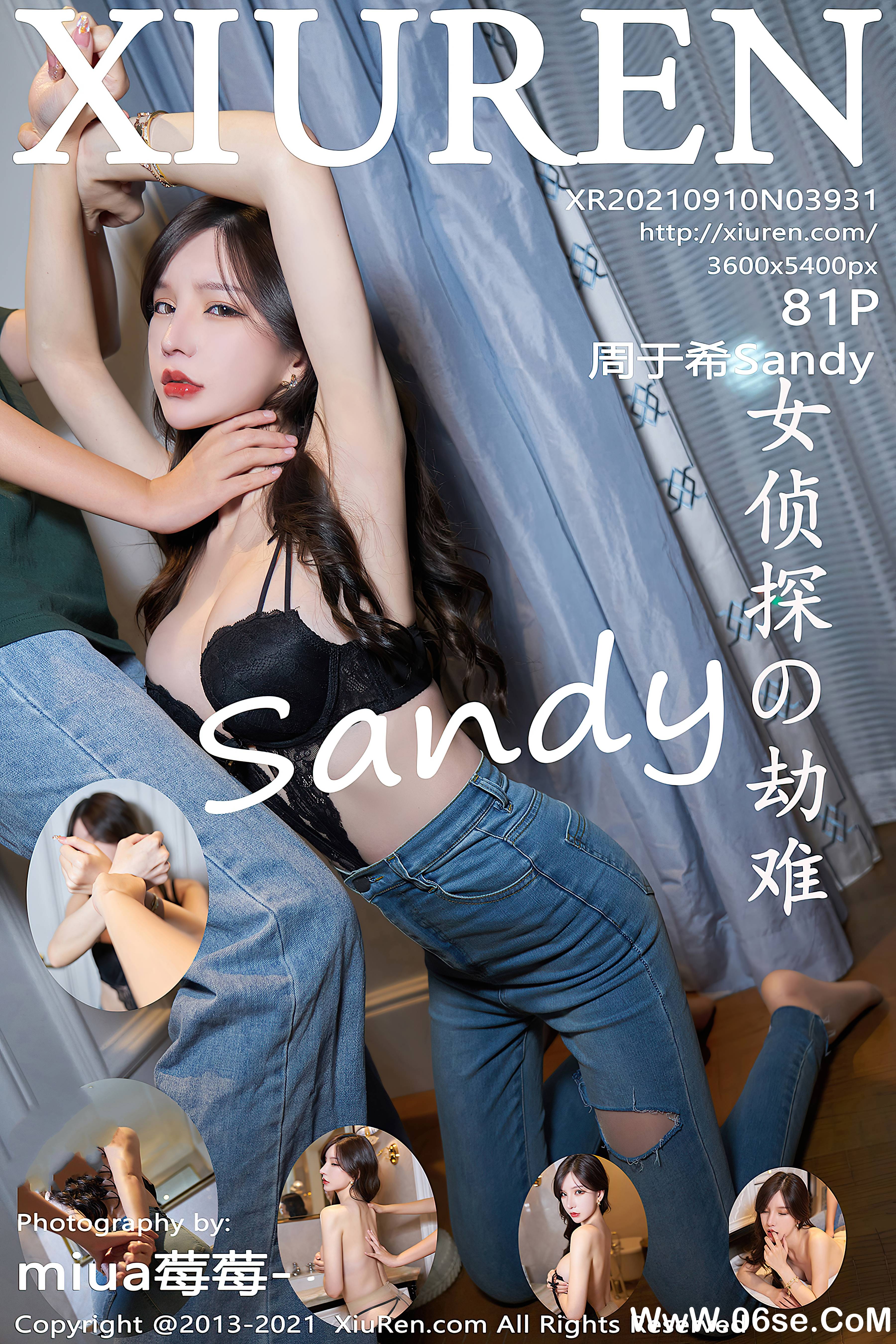 [XIUREN秀人网] 2021.09.10 NO.3931 周于希Sandy[81+1P744M]-六色网