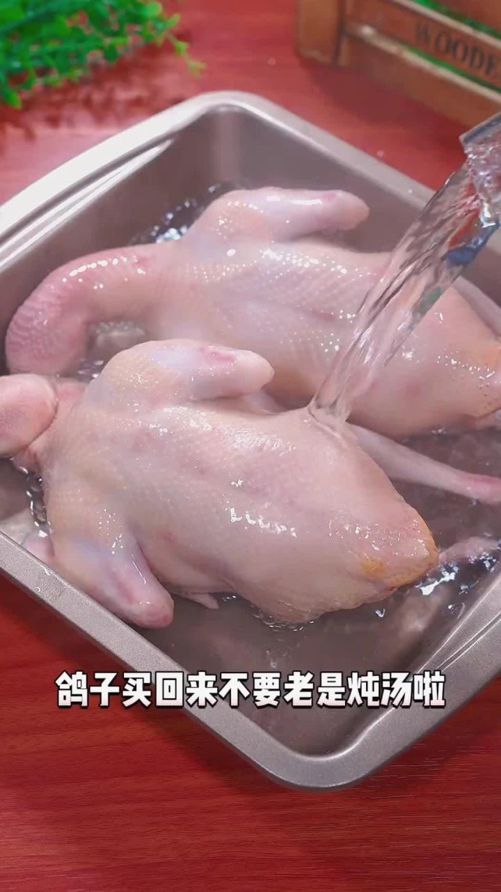 别再炖鸽子了,试试红烧乳鸽,上桌后人人争抢!