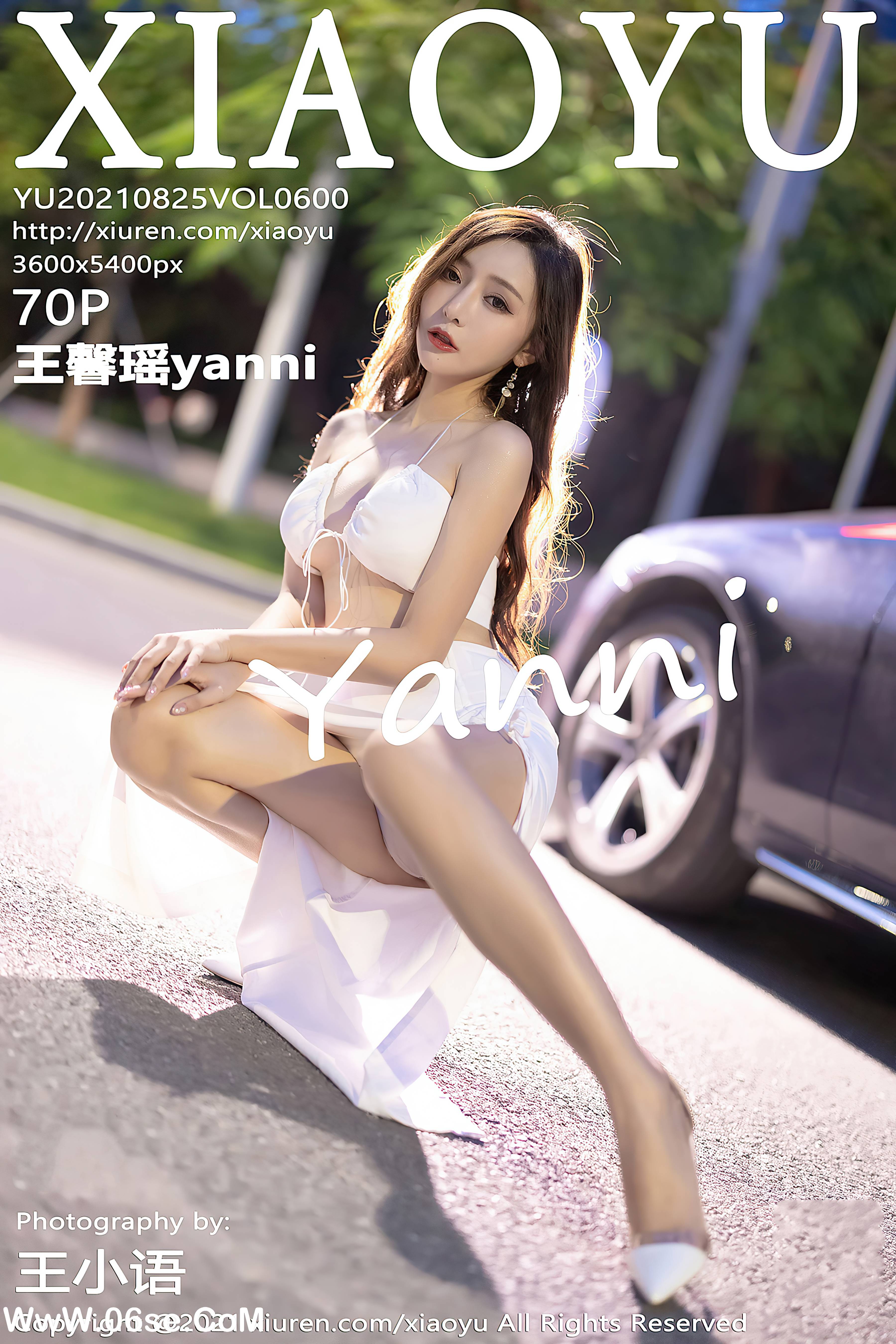 [XIAOYU语画界] 2021.08.25 NO.600 王馨瑶yanni[70+1P578M]-六色网