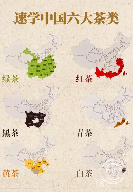 中国6大茶类,产区和知识,秒变喝茶大神!中国茶文化源远流长,六大茶类,分别是绿茶、黑茶、黄