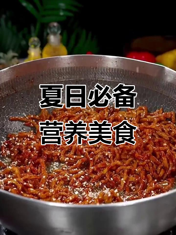 夏季必吃十道家常菜，海鲜捞汁与京酱肉丝最受欢迎