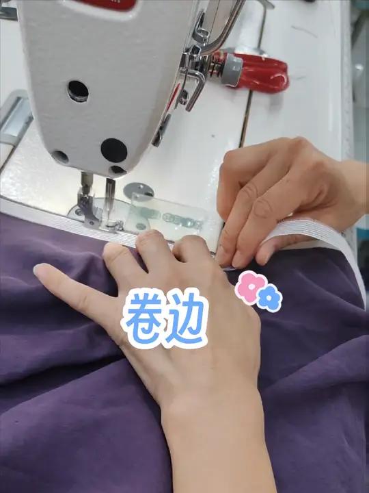 卷边 鱼骨卷边工艺 缝纫技术分享 带你走进服装厂 技术分享 工厂实拍视频