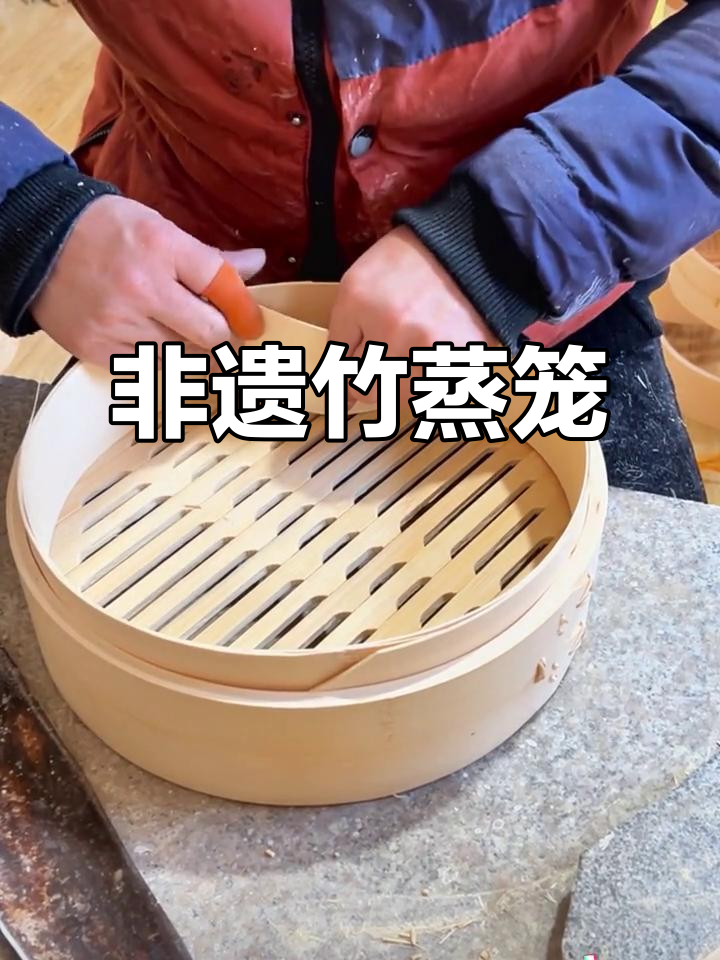 竹蒸笼技艺传承,6层加固耐用如初