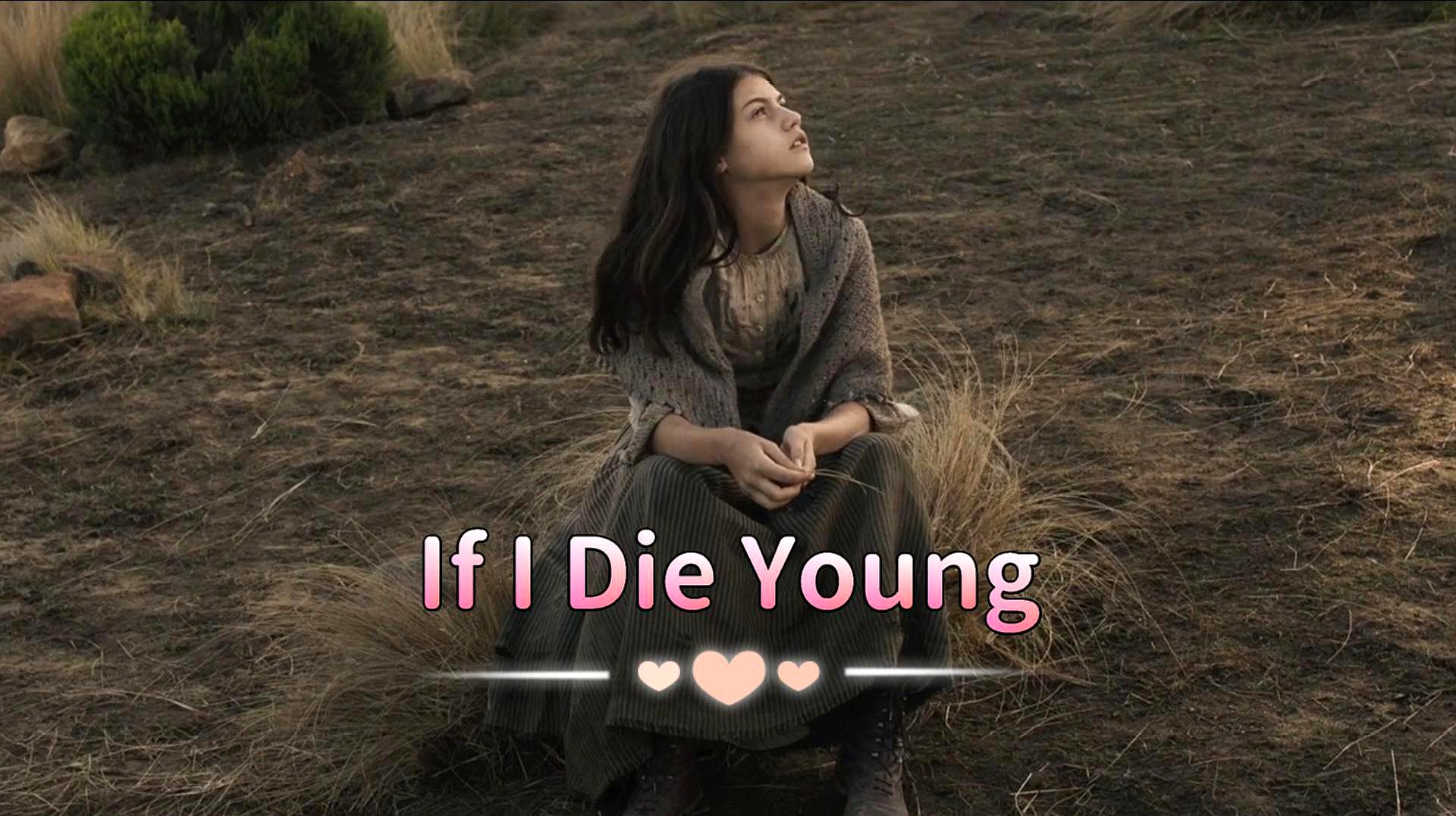 [图]经典典藏-《If I Die Young》天籁经典 欧美乡村金曲!