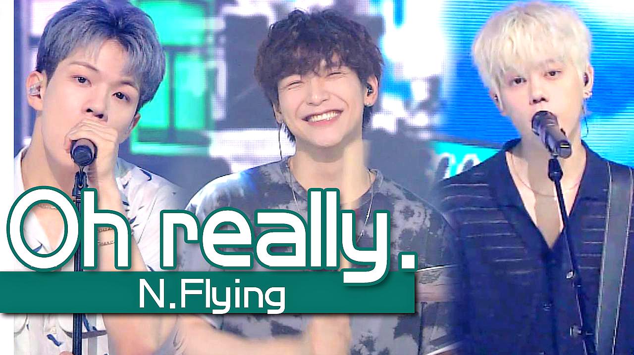 [图]《人气歌谣》歌唱青春的舞台!N.Flying《Oh really》