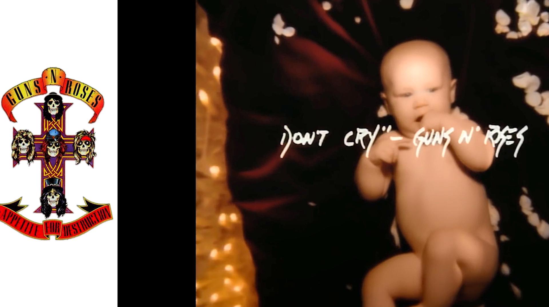 [图]那些经典摇滚之Guns N' Roses - Don't Cry