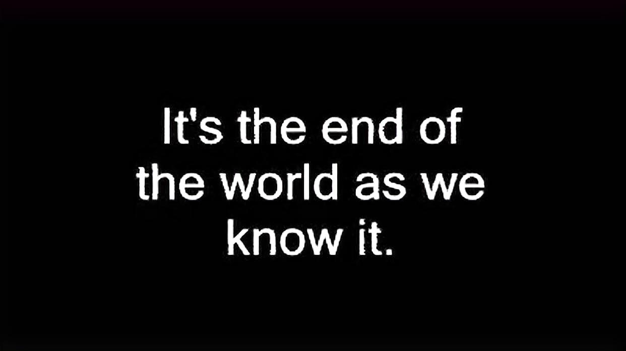 [图]听蓝调英文歌It's the End of the World as We Know It