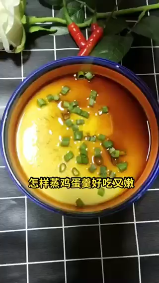 怎样蒸鸡蛋羹好吃又嫩