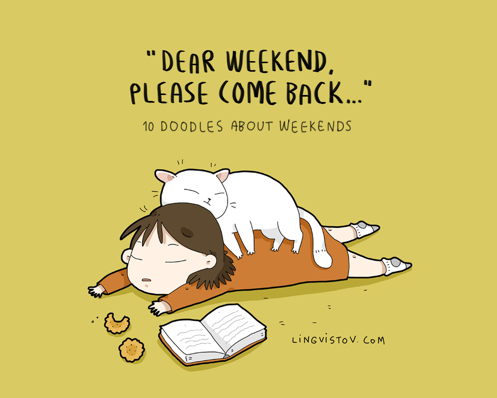 用10张可爱插图说出你的周末心声!"废"就是假日的真谛啊