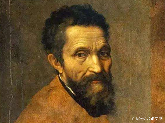 想要追求完美的人 一定要读一下米开朗基罗的名言 一定可以完美 启路文学 古今文学经典传承 想要追求完美的人 一定要读一下米开朗基罗的名言 一定可以完美 启路文学 古今文学经典传承