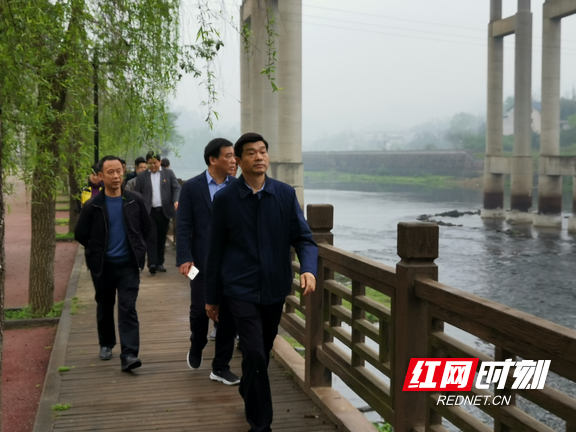 龚明汉调研花垣河 强力推动河长制工作落地落实