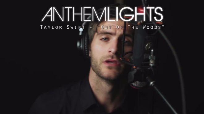 [图]Anthem Lights不插电翻唱霉霉Taylor Swift《Out of the Woods》