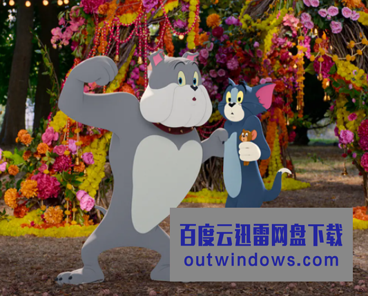 《猫和老鼠 Tom and Jerry (2021)》1080p|4k高清