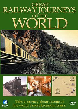 《 Great Railway Journeys of the World》冰雪传奇流光和耀光