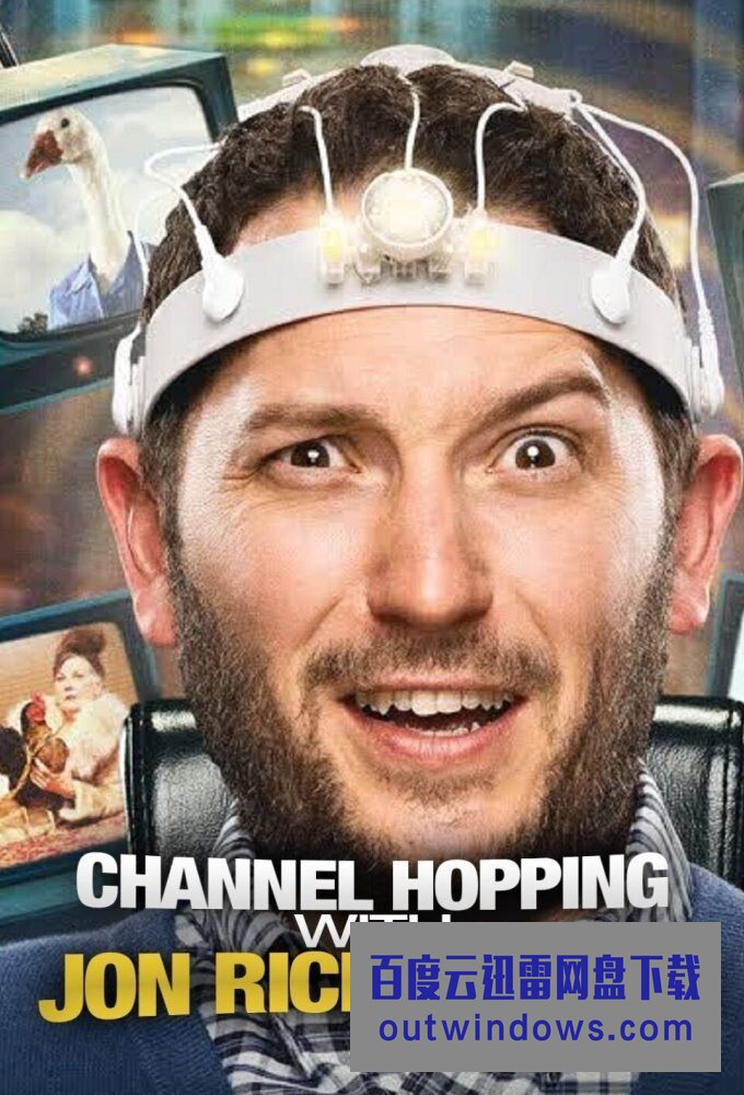 [电视剧][Channel Hopping With Jon Richardson 第二季][全06集]1080p|4k高清