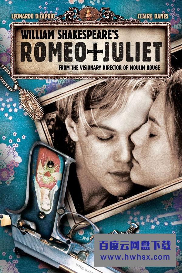 《罗密欧与朱丽叶》4k|1080p高清百度网盘