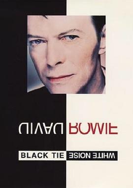 《 David Bowie: Black Tie White Noise》1.80逆天热血战神