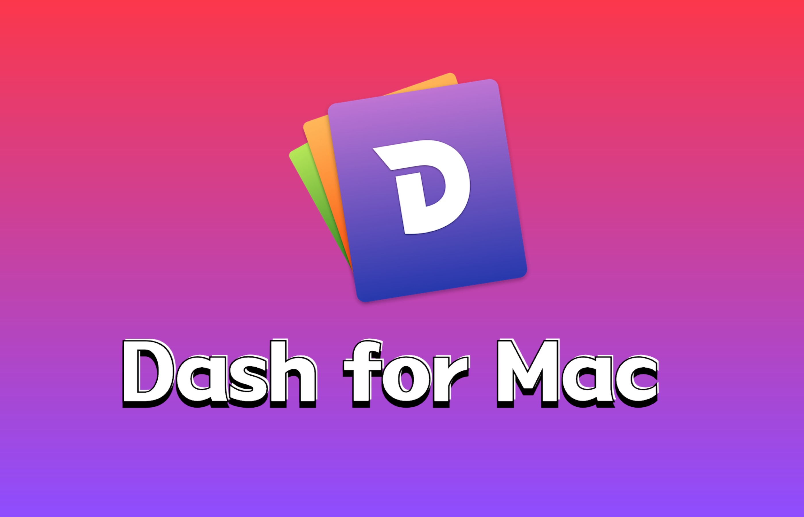 dash for mac:你还在为找不到合适的api文档而烦恼吗?