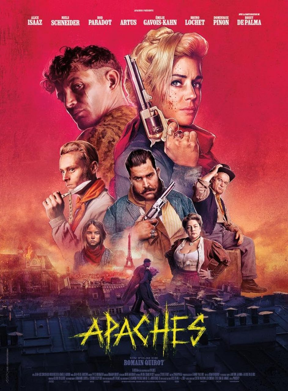 电影《阿帕奇》我喜欢这部雄心勃勃但又笨拙的法国电影,其中最明显的