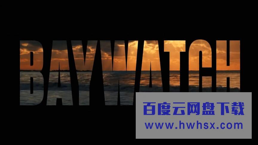 [海岸救生队 Baywatch 第一季][全集]4k|1080p高清百度网盘