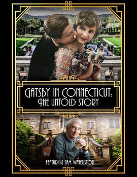 《 Gatsby in Connecticut: The Untold Story》光通传奇3显示ac和mc