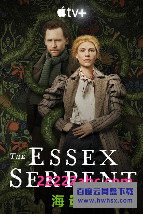 [埃塞克斯之蛇 The Essex Serpent 第一季][全06集][英语中字]4K|1080P高清百度网盘