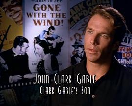 《 Clark Gable: Tall, Dark and Handsome》传奇sf开区教程
