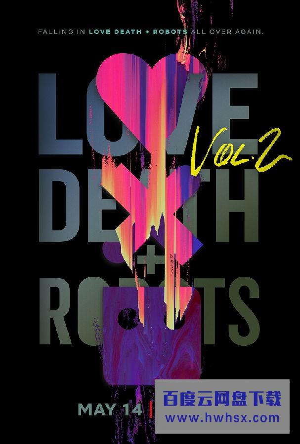 [爱、死亡与机器人Love, Death &amp;amp; Robots 第二季][全08集][英语中字]4K|1080P高清百度网盘