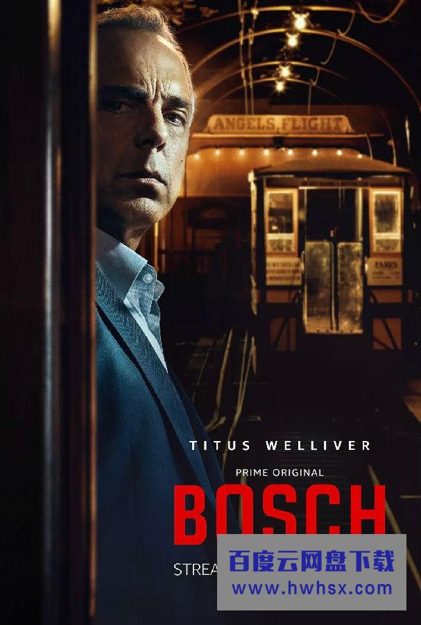 [博斯/波什/Bosch 第四季][全10集]4k|1080p高清百度网盘