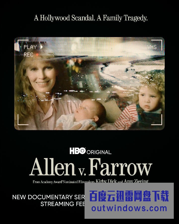 [电视剧][艾伦对决法罗 Allen v. Farrow 第一季][全4集]1080p|4k高清