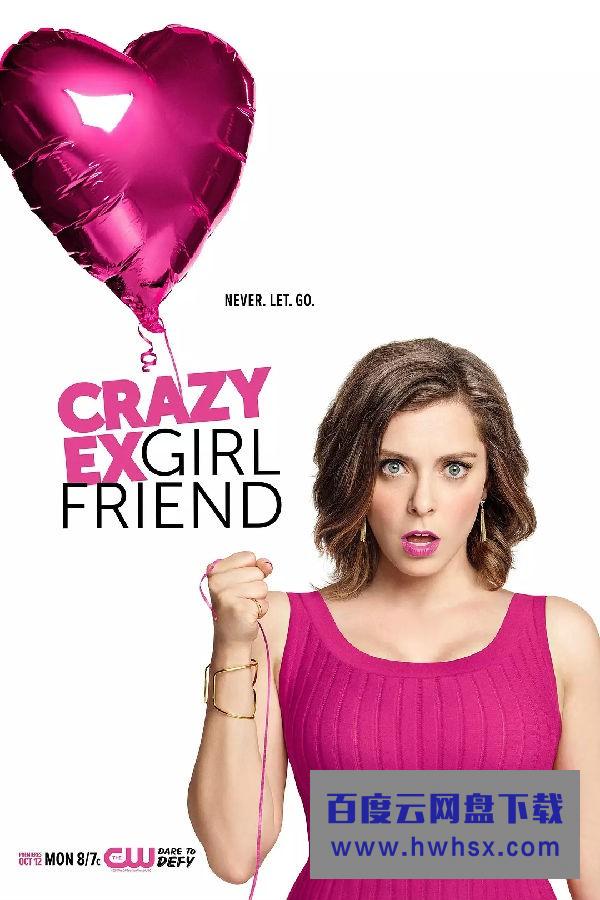 [疯狂前女友 Crazy Ex-Girlfriend 第一至三季][全03季打包]4k|1080p高清百度网盘