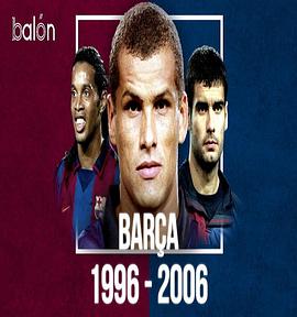 《 Barca: An Era Between Two Greats》传奇4