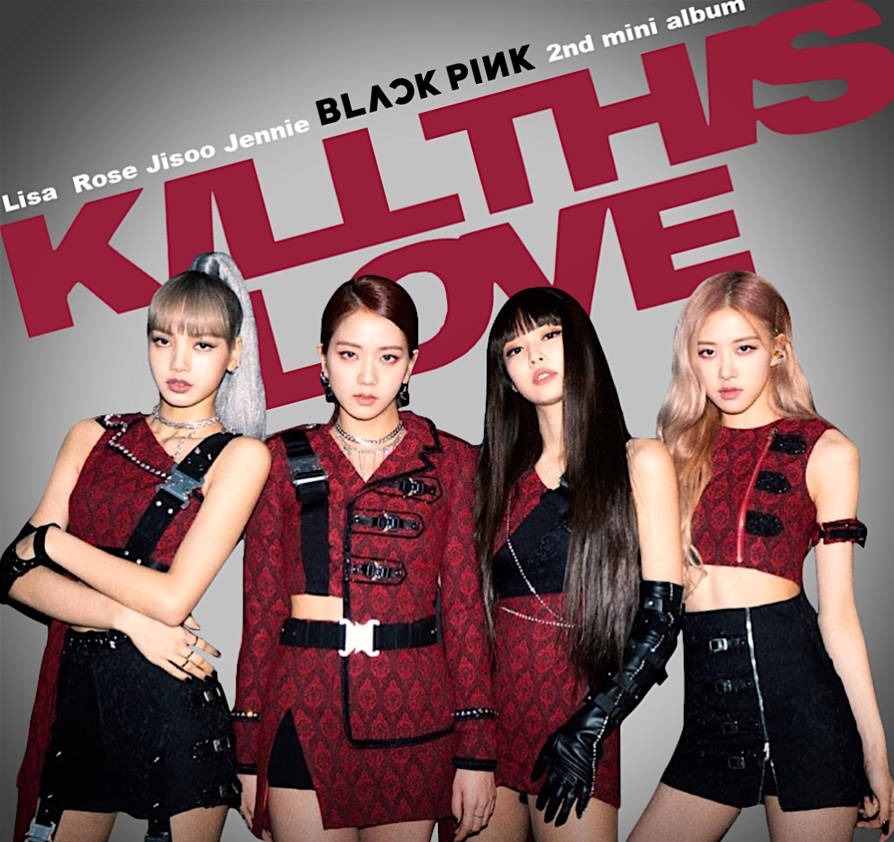 blackpink《kill this love》mv播放量破18亿 创k-pop新纪录
