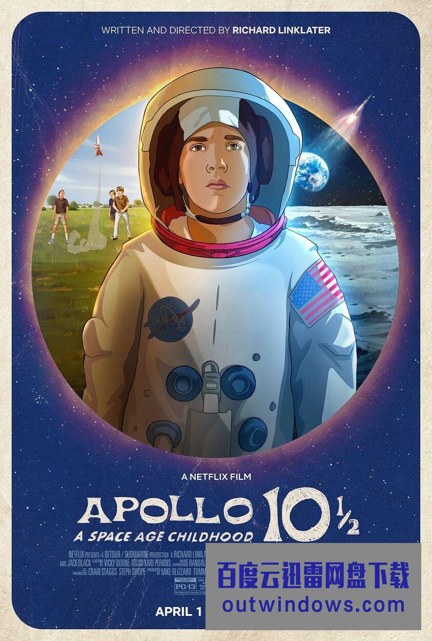 2022科幻动画《阿波罗10½号：太空时代的童年》HD1080P.官方中字1080p|4k高清
