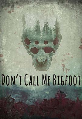 《 Don't Call Me Bigfoot》传奇手机游戏单机版