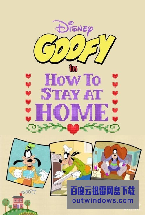 [电视剧][Disney Presents Goofy in How to Stay at Home][全04集]1080p|4k高清