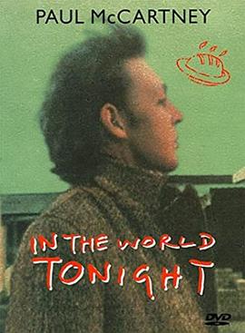 《 Paul McCartney: In the World Tonight》神魔怒单职业迷失