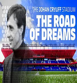 《 Estadi Johan Cruyff - The Road of Dreams》1.80老版雷霆