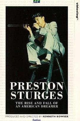 《 普雷斯顿·斯特奇斯：一个美国梦想家的兴衰》1.76独家至尊精品版
