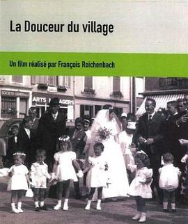 《 La Douceur du village》传奇人物怎么形容