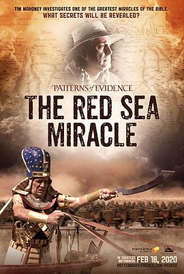 《 Patterns of the Evidence: The Red Sea Miracle》传奇霸主四转在哪挂机