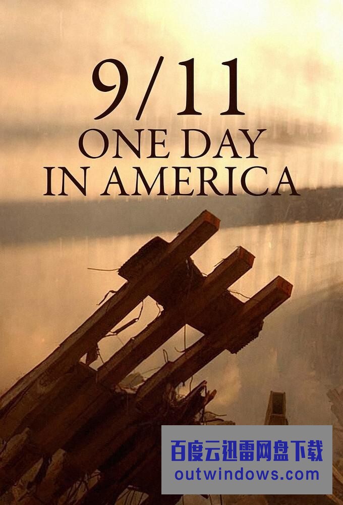 [电视剧][9/11: One Day in America][全06集]1080p|4k高清