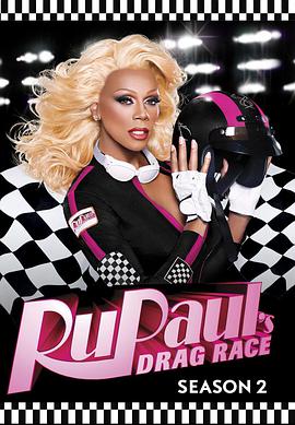 鲁保罗变装皇后秀第二季RuPaul&amp;#39;s Drag Race Season 2的海报