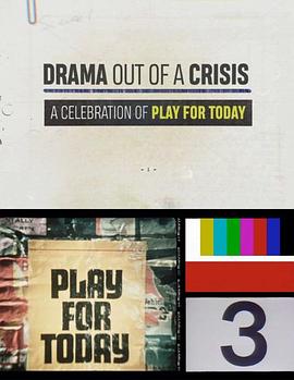 《 Drama out of a Crisis: A Celebration of Play for Today》传奇世界h5攻略大全