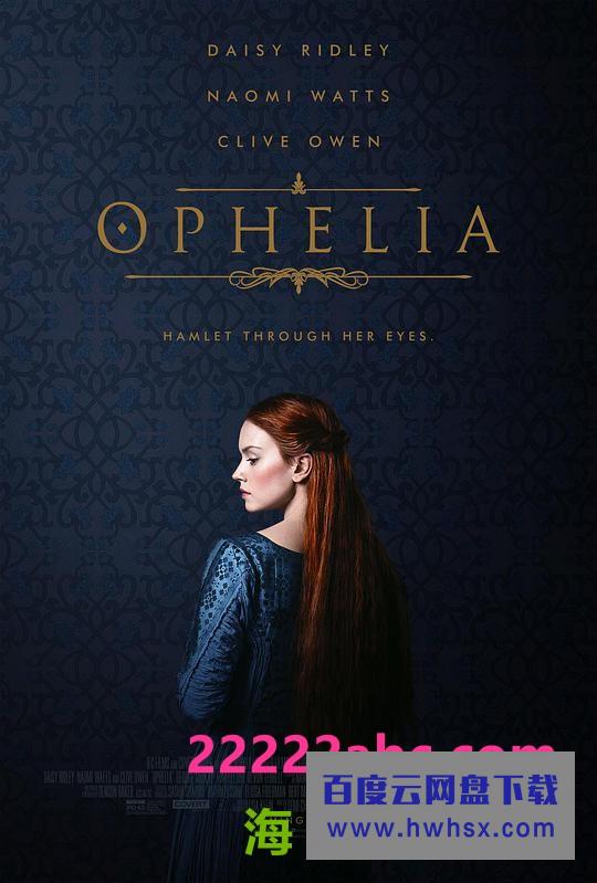 《奥菲莉娅》4k|1080p高清百度网盘