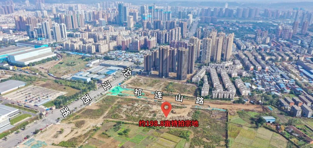 德阳孝感土地成交,城南再挂3宗地,最大约198亩!